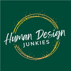 De Human Design Junkies Show - Met Elke Gunst