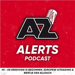 #5 - De Eredivisie is begonnen, Europese uitdaging & Biertje van Allouch