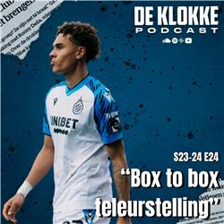 De Klokke S23-24 E24 "Box to box teleurstelling"