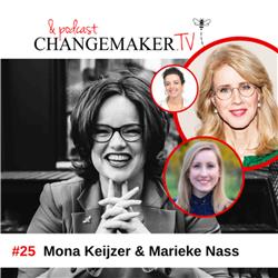 #25 - Changemakers podcast - Mona Keijzer en Marieke Nass