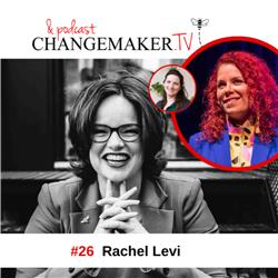 #26 - Rachel Levi met gasthost Jetske Thielen - Changemakers podcast