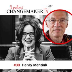 #30 - Henry Mentink - Changemakers podcast