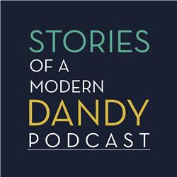 Episode 7 Stories of a Modern Dandy Podcast: kledingmerk