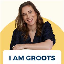 I am Groots Podcast