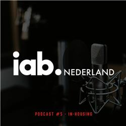 IAB Nederland Podcast #5- in-housing