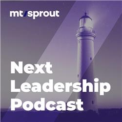 Next Leadership Podcast