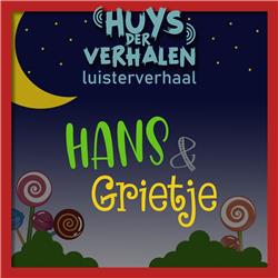 Hans & Grietje - Luisterverhaal