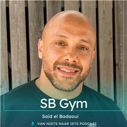 Van KLEIN gymzaaltje naar SB Gym BADR HARI & 25 topvechters (GLORY) - #51 Said el Badaoui - SB GYM
