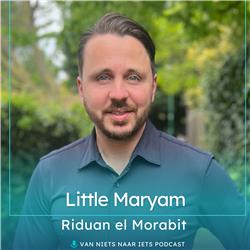 Van IDEE naar de SCHAPPEN van 1350 WINKELS (AH, JUMBO, Dirk, Carrefour, Colruyt) - #55 Riduan el Morabit - Little Maryam