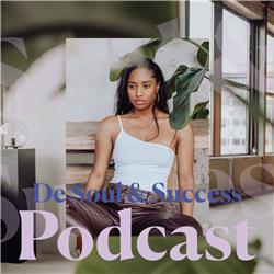 De Soul & Success Podcast