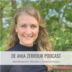 Anja Zerrouk | Manifesteren, Mindset en Kwantumfysica
