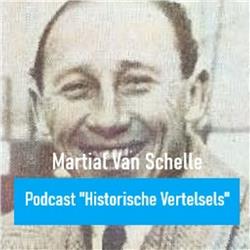 7.3. Martial Van Schelle - E3: "je vais mourir pour la Belgique!", den 'Ti' tijdens WOII (1940 - 1943)