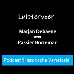 2.6. Passier Borreman - Luistervoer met Marjan Debaene: de Borreman-clan in historisch perspectief.