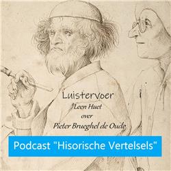 8.7. Filips van Marnix - Luistervoer met Leen Huet - Pieter Bruegel de Oude en het Protestantisme