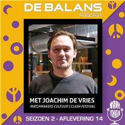 #24: Joachim De Vries vertegenwoordig the Culture in Groningen (Match Makers Cultuur)
