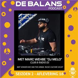 #26:MET MARC WEHBE "DJ MELO" URBAN MUSIC RECAP 2019 "IN 2020 MOGEN MEER VROUWEN IN DE GAME KOMEN"
