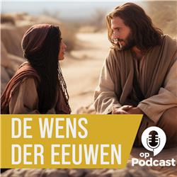 9 - Dagen van strijd - Jezus de Wens der eeuwen