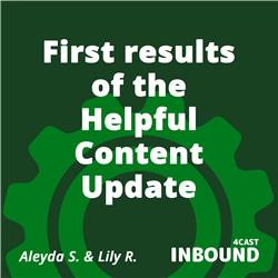 #16 Lily Ray & Aleyda Solis - First results of Google Helpful Content Update [English]