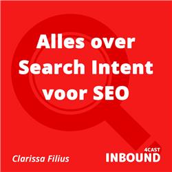 #24 Clarissa Filius - Wat is Search Intent voor SEO? [Dutch]
