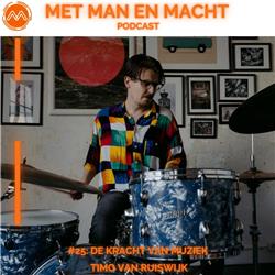 #25 De kracht van muziek: muziek helpt je uit je hoofd  - Timo van Ruiswijk