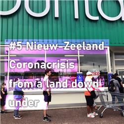 #5 Nieuw-Zeeland - Coronacrisis in a land down under
