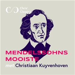 Mendelssohns Mooiste