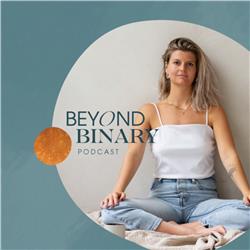 Beyond Binary Podcast