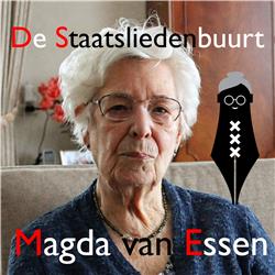 De Staatsliedenbuurt: Magda van Essen