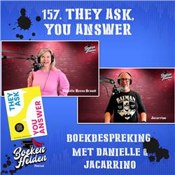 157. They Ask, You Answer - met Danielle Navas-Brandt