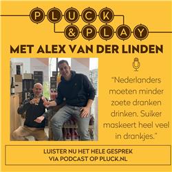 Pluck & Play Met Alex van der Linden (Kwestie van Smaak)