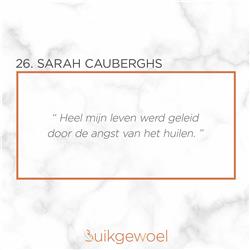 26. Sarah Cauberghs (Mijn liefste huilbaby)