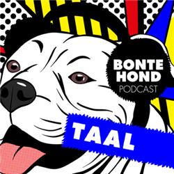 4.2 De Pitbull Podcast van BonteHond - Taal