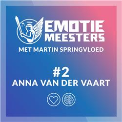 Emotie Meesters #2 Anna van der Vaart: Wat is het lichtantwoord onder de emotie?