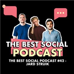 The Best Social Podcast #42 - Jard Struik