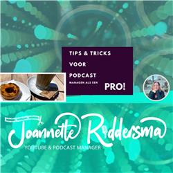 Joannette Riddersma Podcast&YouTube manager 
