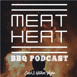 Meat Heat the BBQ podcast
