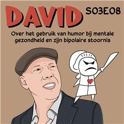 S03E08 Bipolaire stoornis, labels en humor over mentale gezondheid met David Mangene