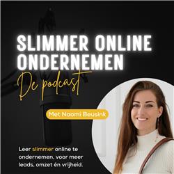 Slimmer Online Ondernemen - met Naomi Beusink