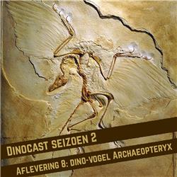 S2E8: De dino-vogel Archaeopteryx