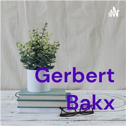 Gerbert Bakx - over levenskunst 