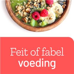 SamenGezond Podcast: Feit of Fabel - Voeding