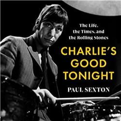 Podcast interview with Paul Sexton, biographer of Charlie Watts
