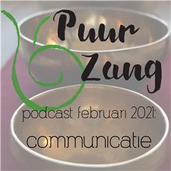 Puur Zang podcast februari 2021: communicatie