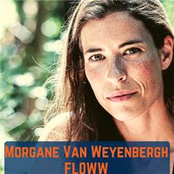 Morgane Van Weyenbergh - FLOWW