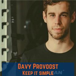 Davy Provoost - Keep it simple