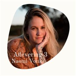 Aflevering 3: Naomi Vonk - een bevlogen fotograaf met een passie voor de vrouw en geboorte