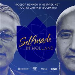 Afl. 3 - Rochdi Darrazi in gesprek met Roelof Hemmen | Selfmade in Holland