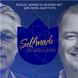 Afl. 6 - Eric Idema in gesprek met Roelof Hemmen | Selfmade in Holland
