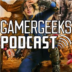De Fallout Bom Is Gedropt - GamerGeeks Podcast #249